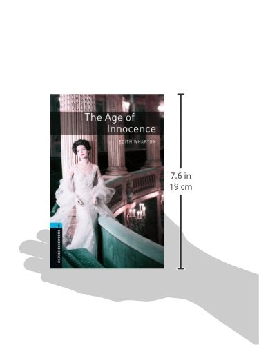 The Age of Innocence (Oxford Bookworms Library Classics: Stage 5)