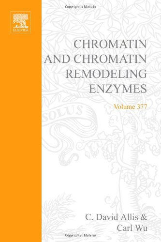 Chromatin and Chromatin Remodeling Enzymes Part C (Volume 377) (Methods in Enzymology, Volume 377)