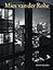 Mies van der Rohe: An Architect in His Time