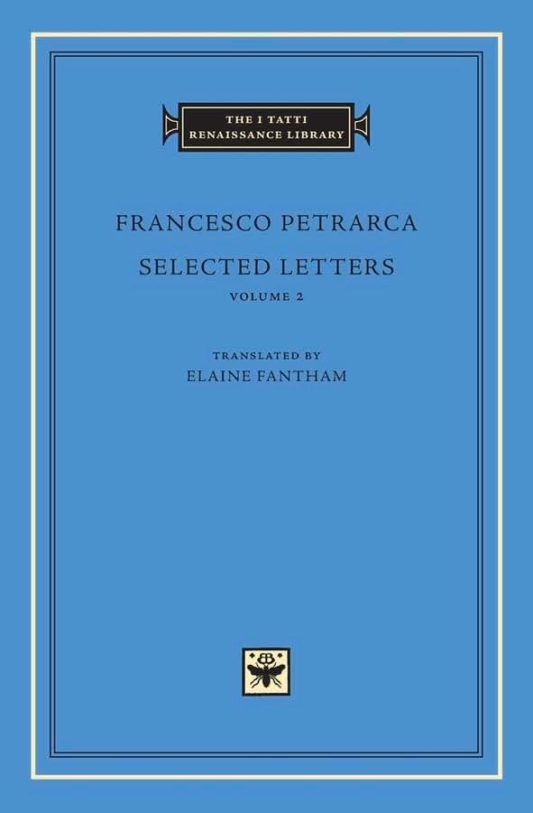 Selected Letters, Volume 2 (The I Tatti Renaissance Library)