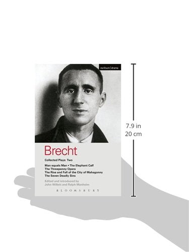 Brecht Collected Plays: 2: Man Equals Man; Elephant Calf; Threepenny Opera; Mahagonny; Seven Deadly Sins (World Classics)