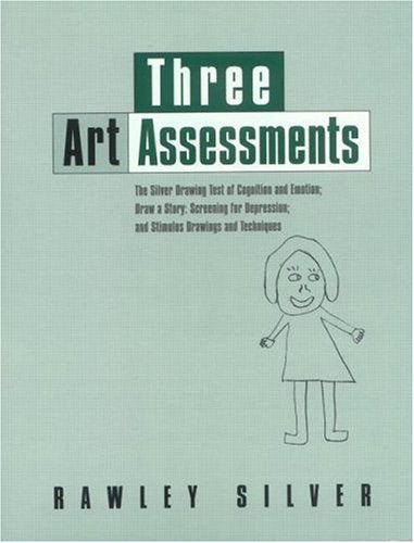 The Three Art Assessments