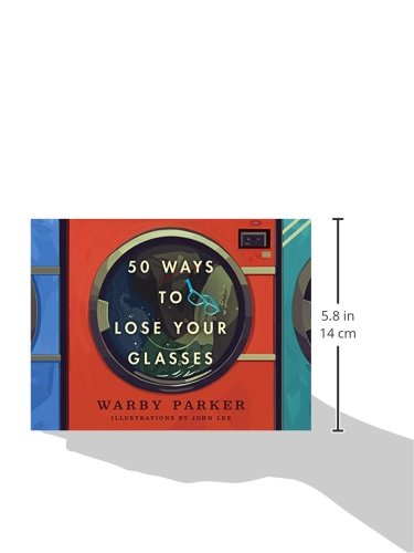 50 Ways to Lose Your Glasses