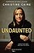 Undaunted: Daring to Do What God Calls You to Do