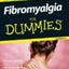 Fibromyalgia For Dummies