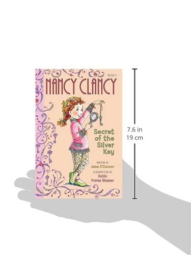 Fancy Nancy: Nancy Clancy, Secret of the Silver Key (Nancy Clancy, 4)
