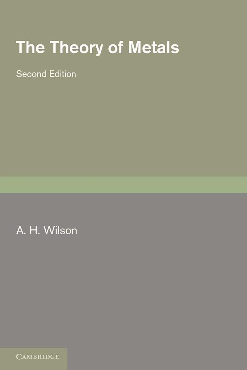 The Theory of Metals