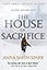 House of Sacrifice (Empires of Dust, 3)