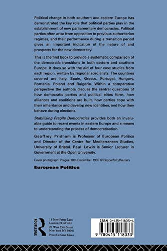 Stabilising Fragile Democracies: New Party Systems in Southern and Eastern Europe