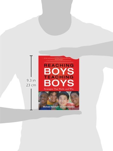 Reaching Boys, Teaching Boys: Strategies that Work -- and Why