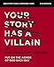 Your Story Has a Villain Bible Study Guide plus Streaming Video: Put on the Armor of God Each Day