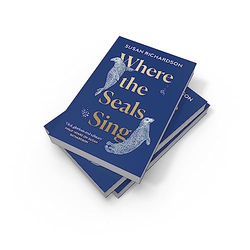 Where the Seals Sing: Exploring the Hidden Lives of Britains Grey Seals