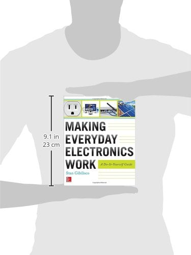 Making Everyday Electronics Work: A Do-It-Yourself Guide
