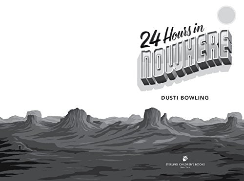 24 Hours in Nowhere