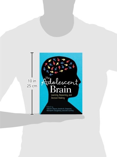 The Adolescent Brain: Learning, Reasoning, and Decision Making