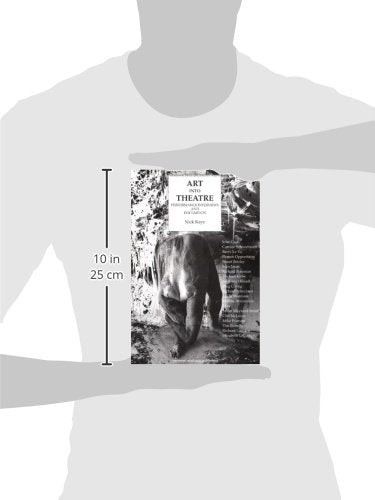 Art Into Theatre: Performance Interviews and Documents — back cover