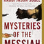 Mysteries of the Messiah Bible Study Guide plus Streaming Video: Unveiling Divine Connections from Genesis to Today