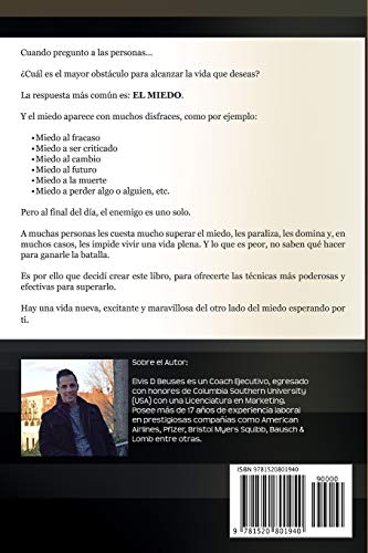Como Vencer El Miedo: Supera los limites y bloqueos que te impiden Disfrutar La Vida Que Deseas (Miedo y Ansiedad) (Spanish Edition)