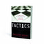 Tactics: A Game Plan for Discussing Your Christian Convictions