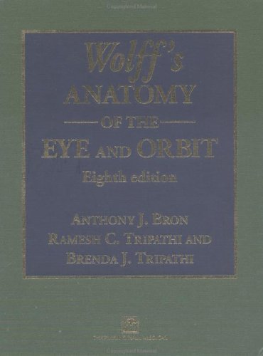 Wolff's Anatomy of the Eye and Orbit
