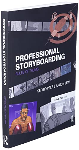 Professional Storyboarding: Rules of Thumb