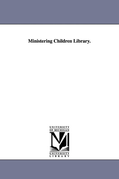 Ministering children library.
