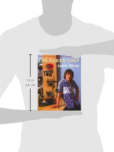The Naked Chef by Oliver, Jamie
