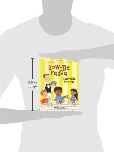 Bow-Tie Pasta: Acrostic Poems (Poetry Adventures)