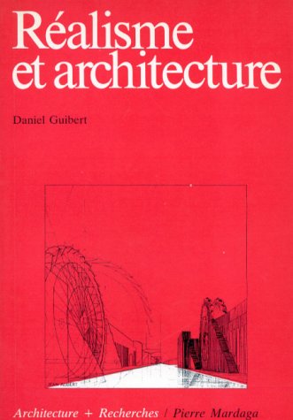 REALISME ET ARCHITECTURE