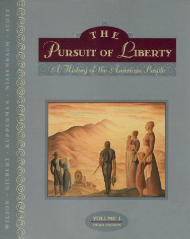 The Pursuit of Liberty, Vol. 1