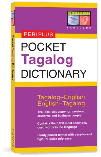 Pocket Tagalog Dictionary: Tagalog-English English-Tagalog (Periplus Pocket Dictionaries)