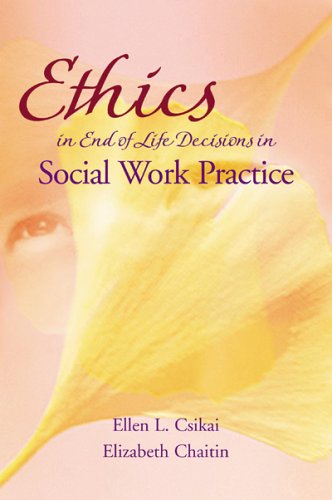 Ethics In End-of-life Decisions in Social Work Practice