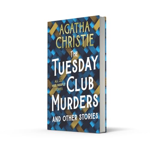 The Tuesday Club Murders: Miss Marples Thirteen Problems