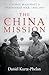 The China Mission: George Marshall's Unfinished War, 1945-1947
