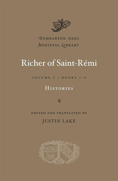 Histories (Dumbarton Oaks Medieval Library) (Volume I)