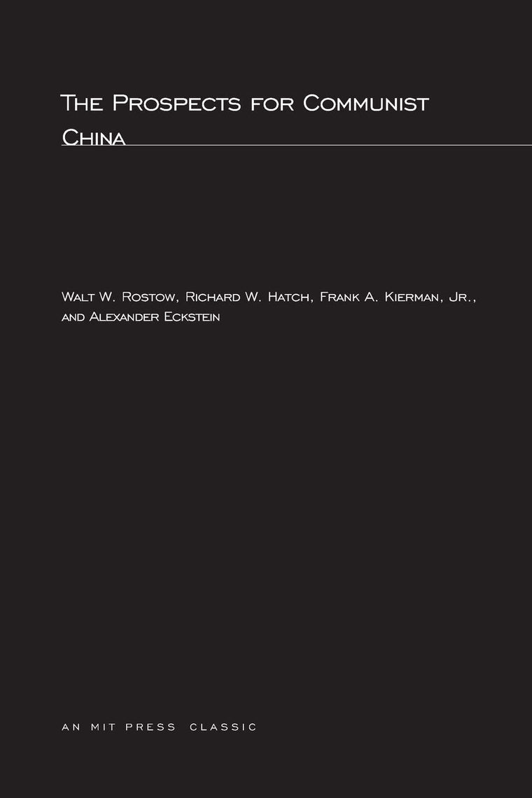 The Prospects for Communist China (Mit Press)