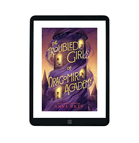 The Troubled Girls of Dragomir Academy