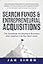 Search Funds & Entrepreneurial Acquisitions: The Roadmap for Buying a Business and Leading it to the Next Level