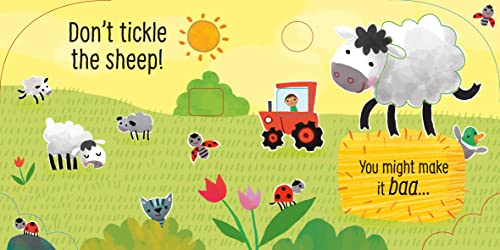 Don't Tickle the Pig! (DON'T TICKLE Touchy Feely Sound Books)