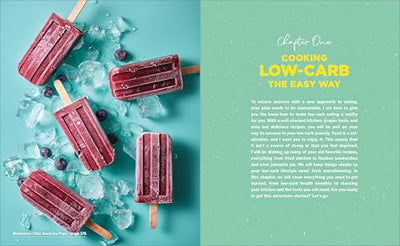 The Easy Low-Carb Cookbook: 130 Recipes for Any Low-Carb Lifestyle