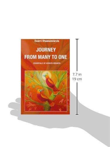 Journey From Many to One / Essentials of Advaita Vedanta