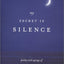 My Secret Is Silence: Poetry and sayings of Adyashanti by Ad