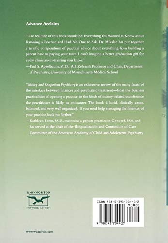 Money and Outpatient Psychiatry: Practice Guidelines from Accounting to Ethics