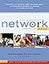Network Leader's Guide: The Right People, in the Right Places, for the Right Reasons, at the Right Time
