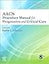 AACN Procedure Manual for Progressive and Critical Care (AACN Procedure Manual for Critical Care)