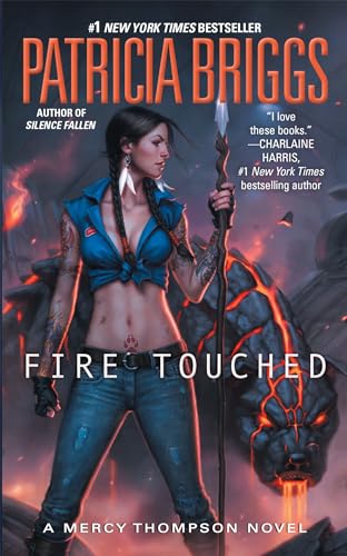 Fire Touched (Mercy Thompson)