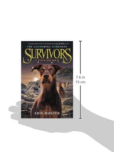 Survivors: The Gathering Darkness #1: A Pack Divided