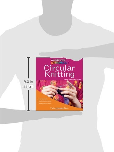 Teach Yourself VISUALLY Circular Knitting by Morgan-Oakes, M