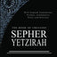 Sepher Yetzirah: The Book of Creation
