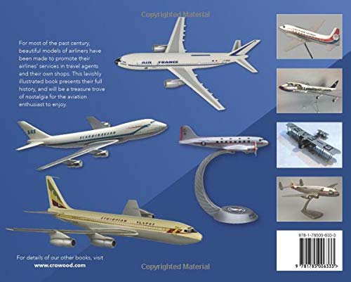 Airliner Models: Marketing Air Travel and Tracing Airliner Evolution Through Vintage Miniatures